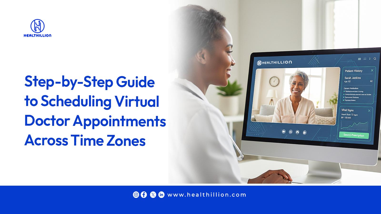 How To Schedule Virtual Doctor Appointments Across Time Zones